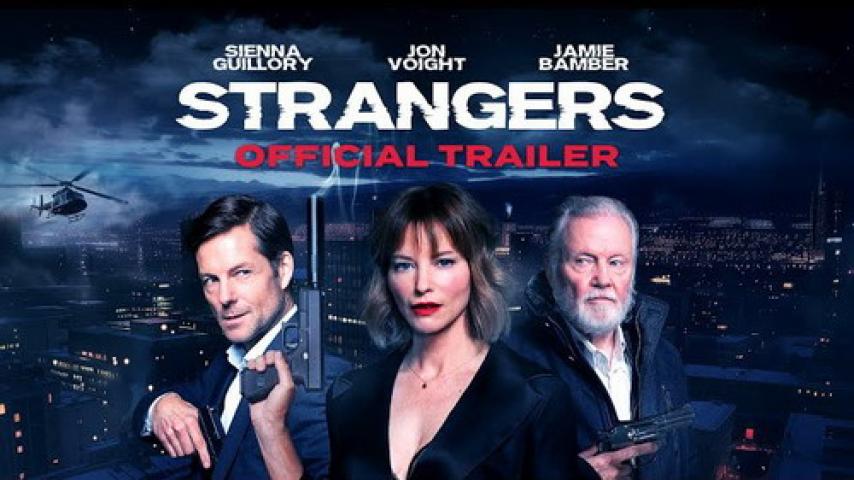 مشاهدة فيلم Strangers 2024 مترجم شاهد فور يو