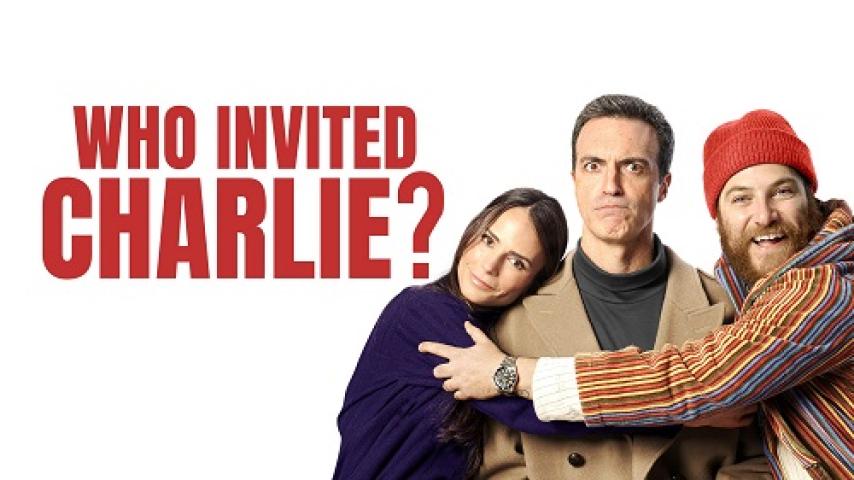 مشاهدة فيلم Who Invited Charlie 2022 مترجم شاهد فور يو