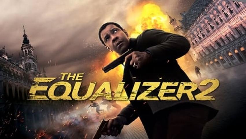 مشاهدة فيلم The Equalizer 2 2018 مترجم شاهد فور يو