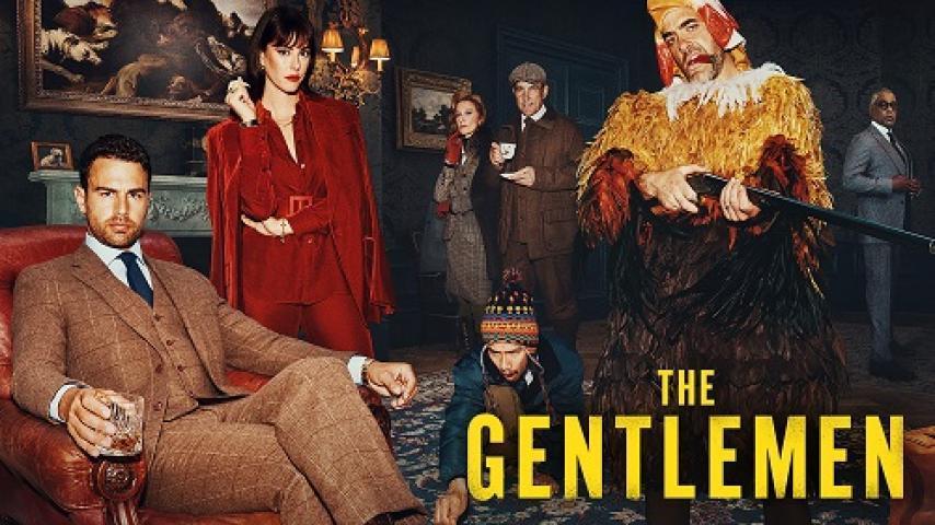 مسلسل The Gentlemen الموسم الاول الحلقة 3 الثالثة مترجم شاهد فور يو