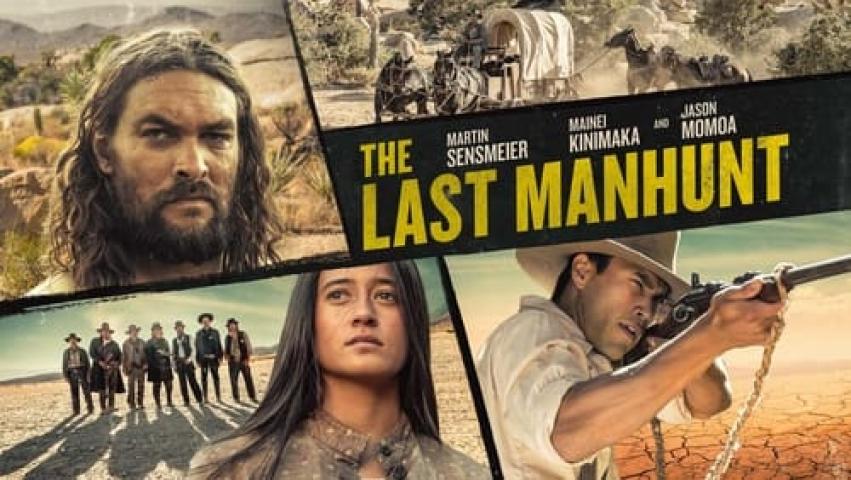 مشاهدة فيلم The Last Manhunt 2022 مترجم شاهد فور يو