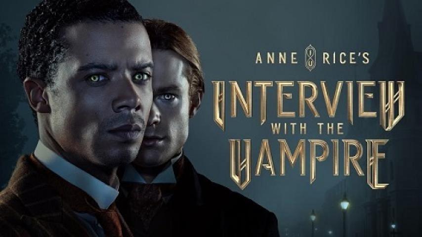 مسلسل Interview with the Vampire الموسم الاول الحلقة 2 الثانية مترجم شاهد فور يو