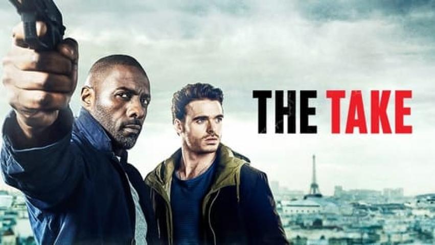 مشاهدة فيلم The Take 2016 مترجم شاهد فور يو