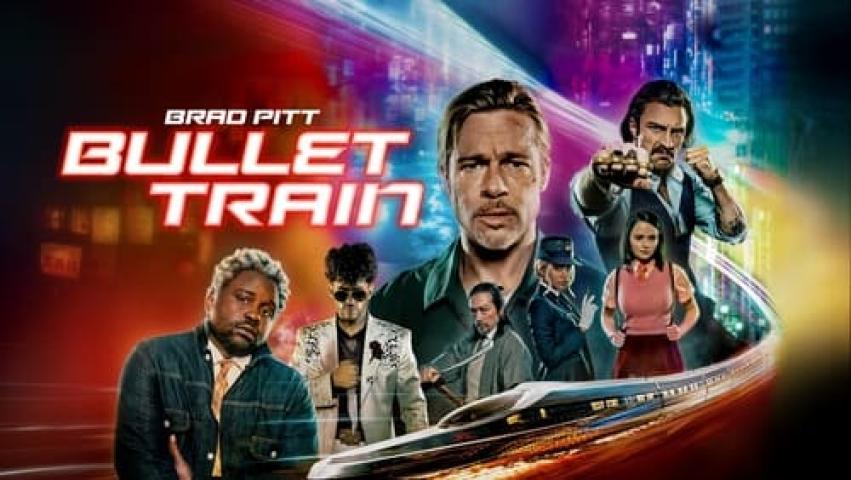 مشاهدة فيلم Bullet Train 2022 مترجم شاهد فور يو