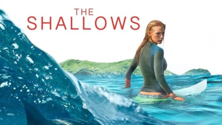 مشاهدة فيلم The Shallows 2016 مترجم شاهد فور يو