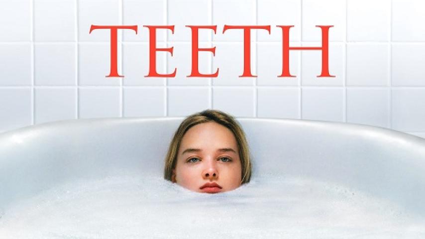 مشاهدة فيلم Teeth 2007 مترجم شاهد فور يو