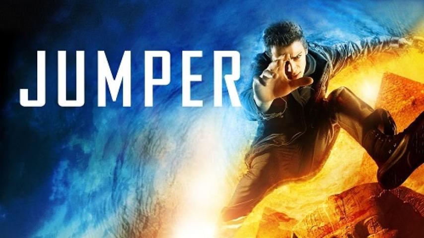 مشاهدة فيلم Jumper 2008 مترجم شاهد فور يو