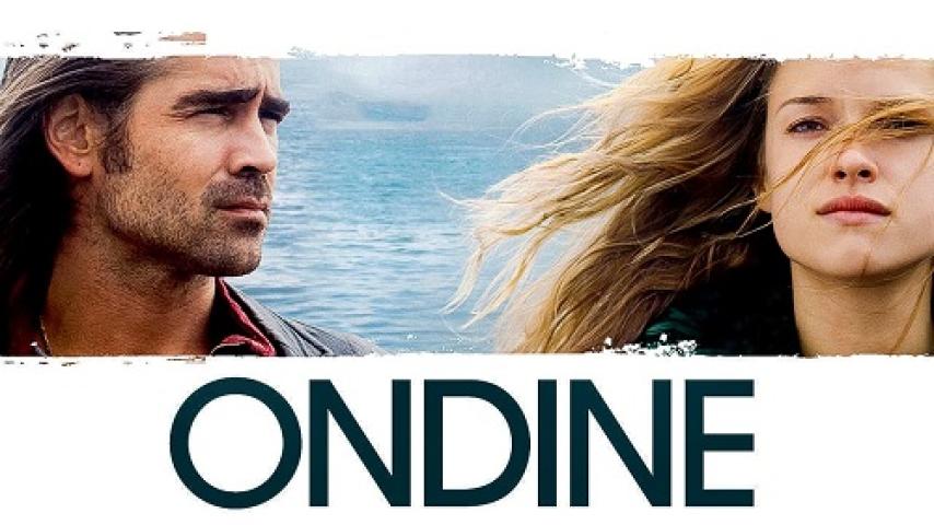 مشاهدة فيلم Ondine 2009 مترجم شاهد فور يو