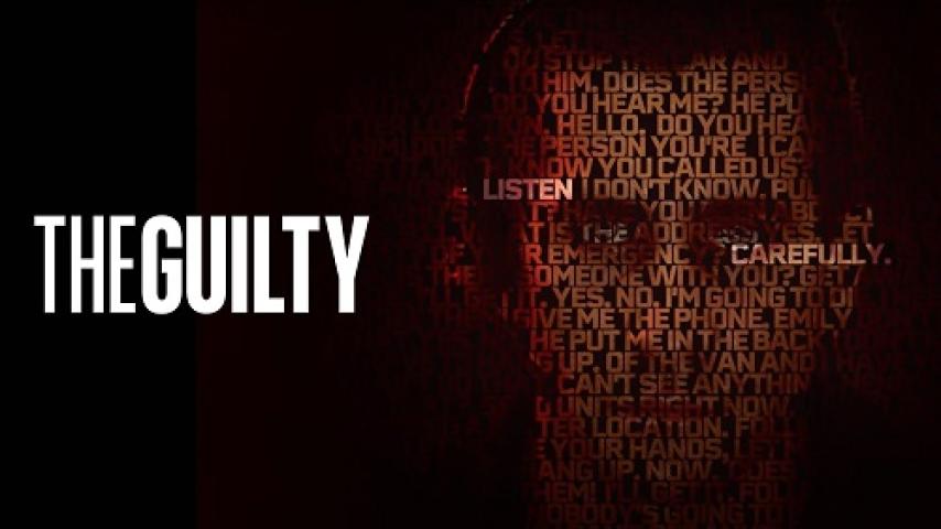 مشاهدة فيلم The Guilty 2021 مترجم شاهد فور يو