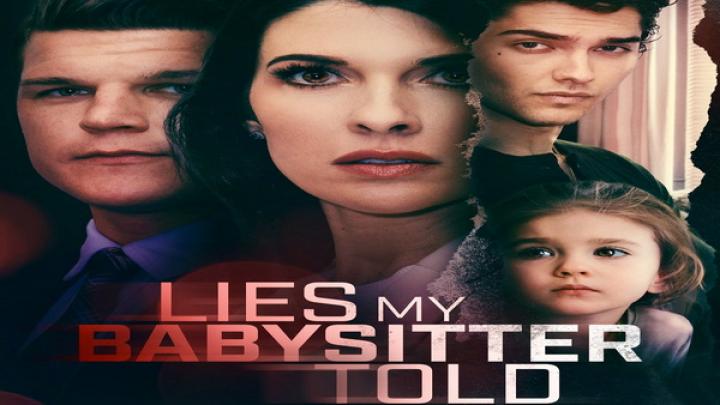 مشاهدة فيلم Lies My Babysitter Told 2024 مترجم شاهد فور يو