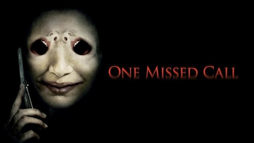 مشاهدة فيلم One Missed Call 2008 مترجم شاهد فور يو