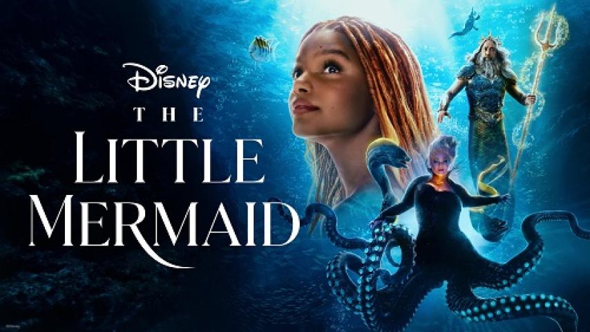 مشاهدة فيلم The Little Mermaid 2023 مترجم شاهد فور يو