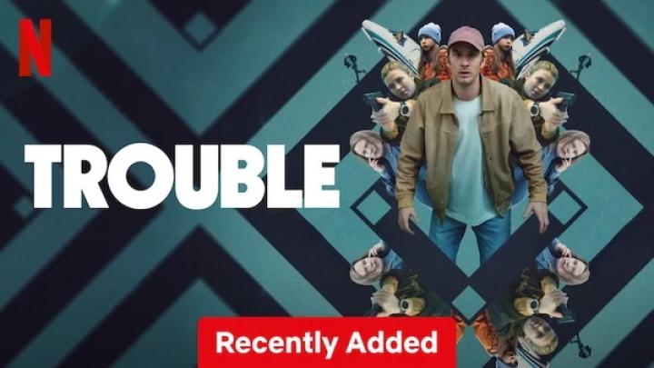 مشاهدة فيلم Trouble 2024 مترجم شاهد فور يو