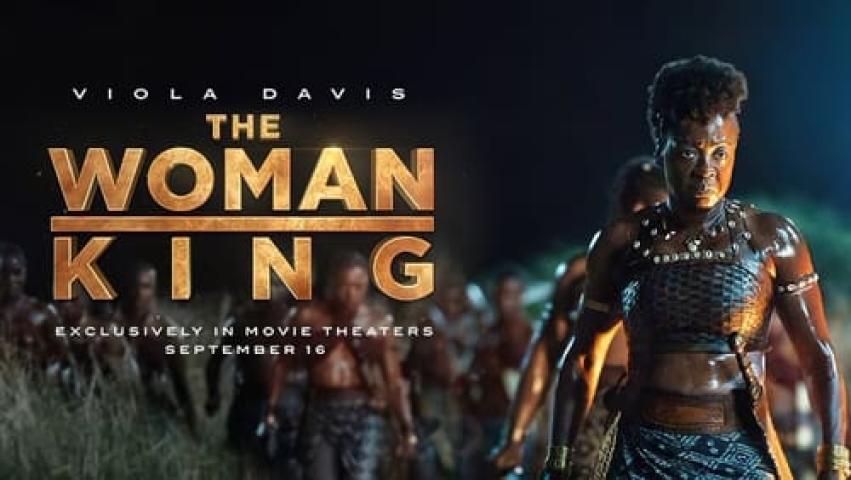 مشاهدة فيلم The Woman King 2022 مترجم شاهد فور يو