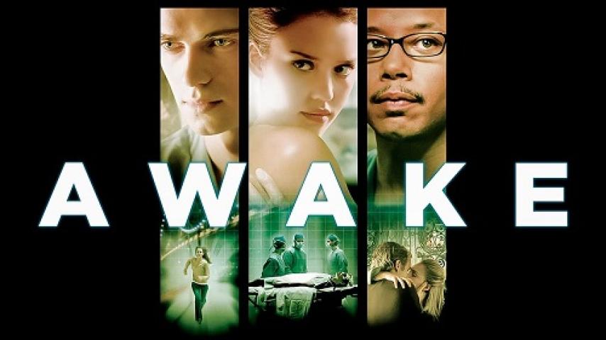 مشاهدة فيلم Awake 2007 مترجم شاهد فور يو