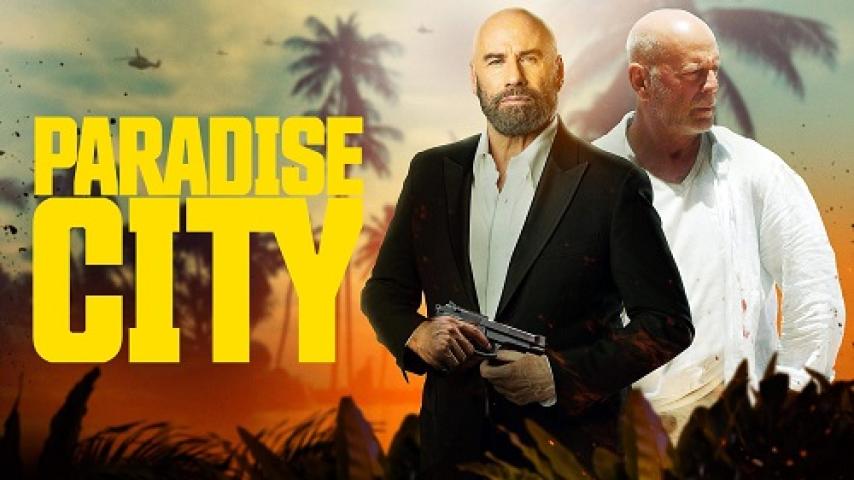 مشاهدة فيلم Paradise City 2022 مترجم شاهد فور يو