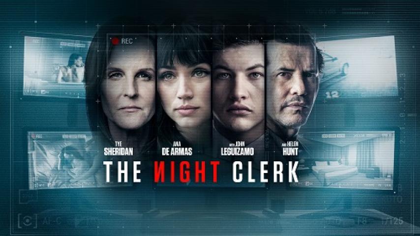 مشاهدة فيلم The Night Clerk 2020 مترجم شاهد فور يو