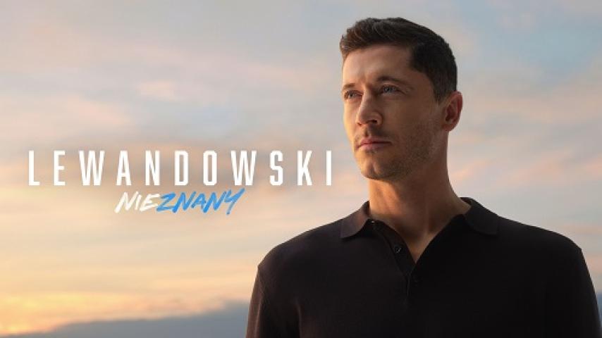 مشاهدة فيلم Lewandowski Unknown 2023 مترجم شاهد فور يو